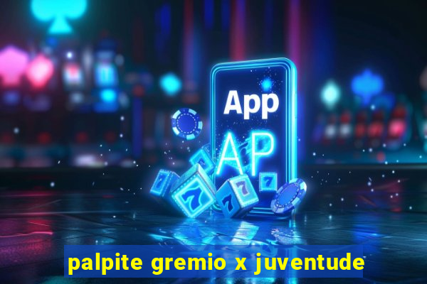 palpite gremio x juventude